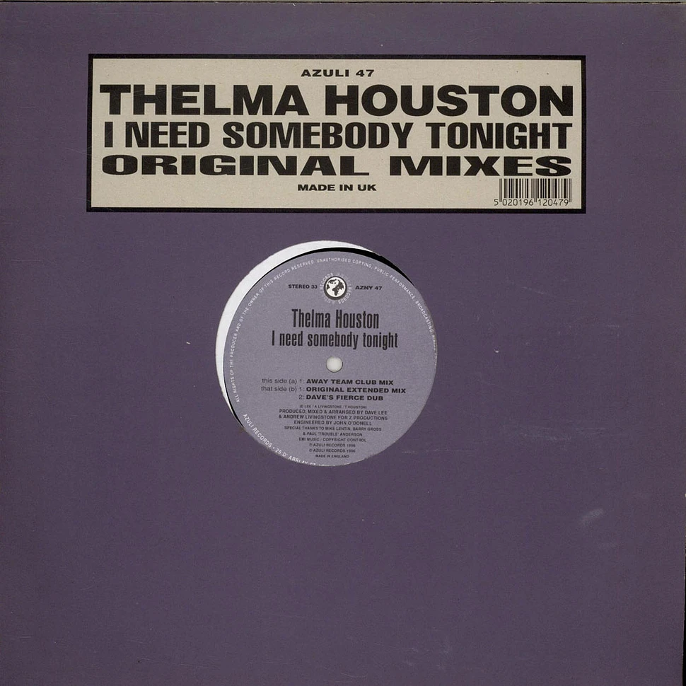 Thelma Houston - I Need Somebody Tonight (Original Mixes)