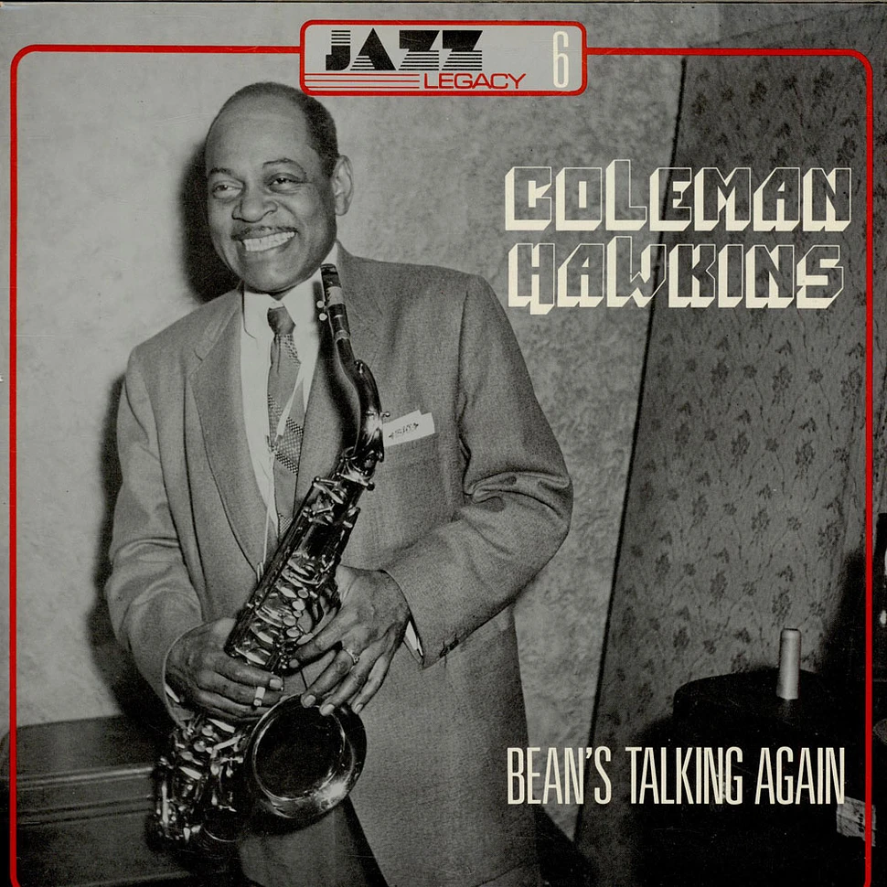 Coleman Hawkins - Bean's Talking Again
