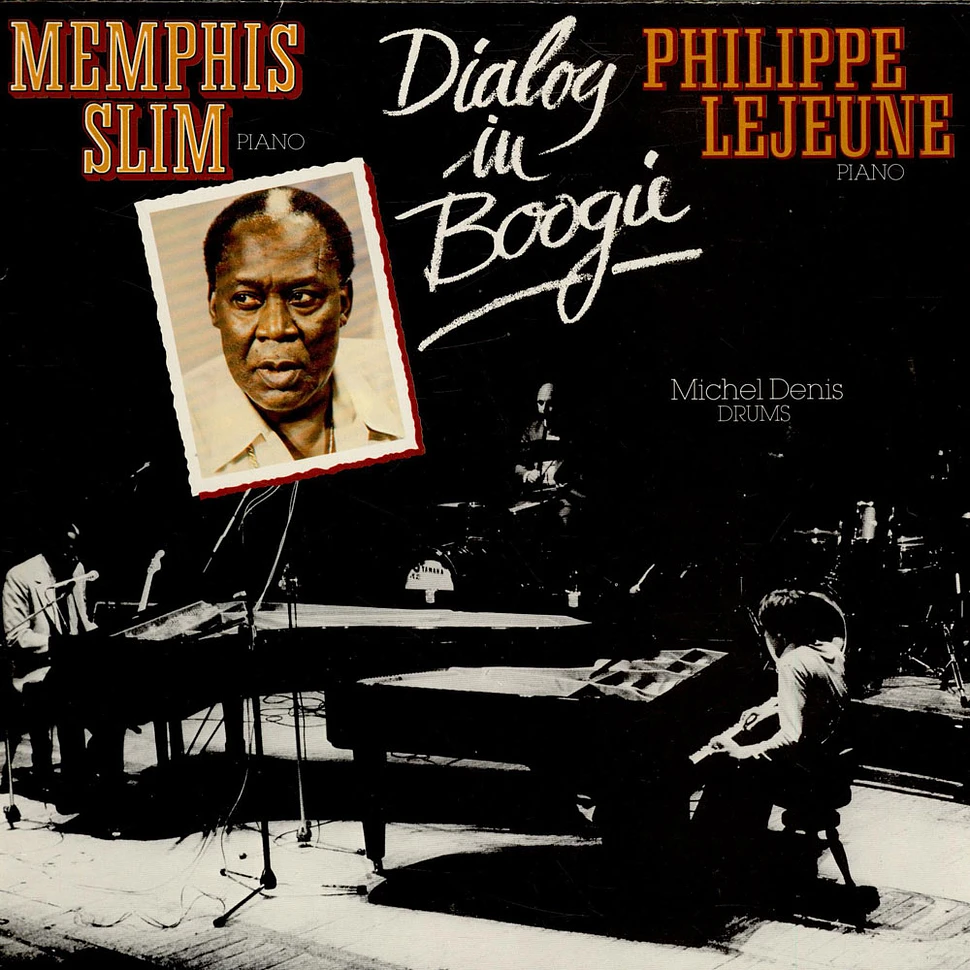 Memphis Slim, Philippe Lejeune - Dialog In Boogie