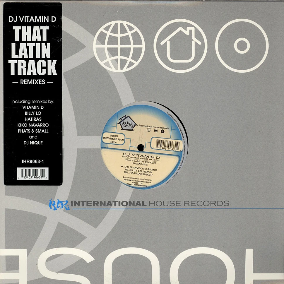 DJ Vitamin D - That Latin Track (Remixes)