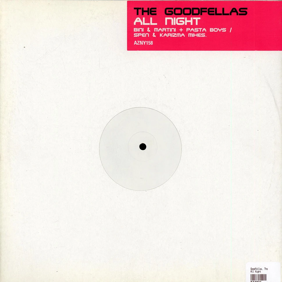 The Goodfellas - All Night