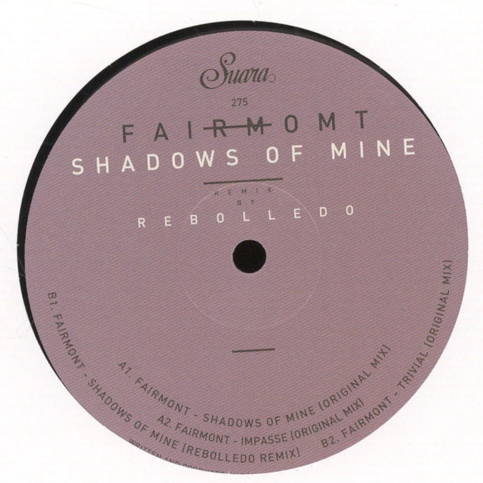 Fairmont - Shadows Of Mine EP