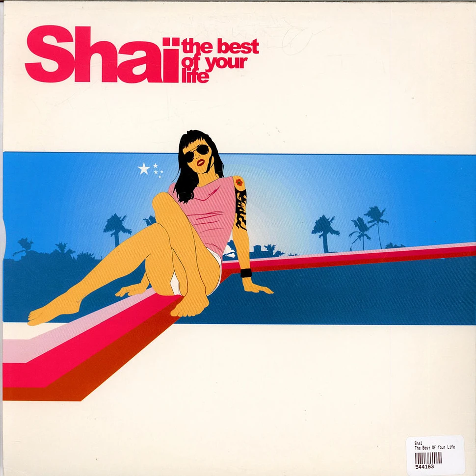 Shai - The Best Of Your Life