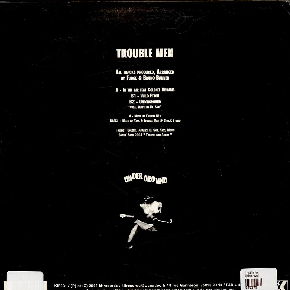 Trouble Men - Underground