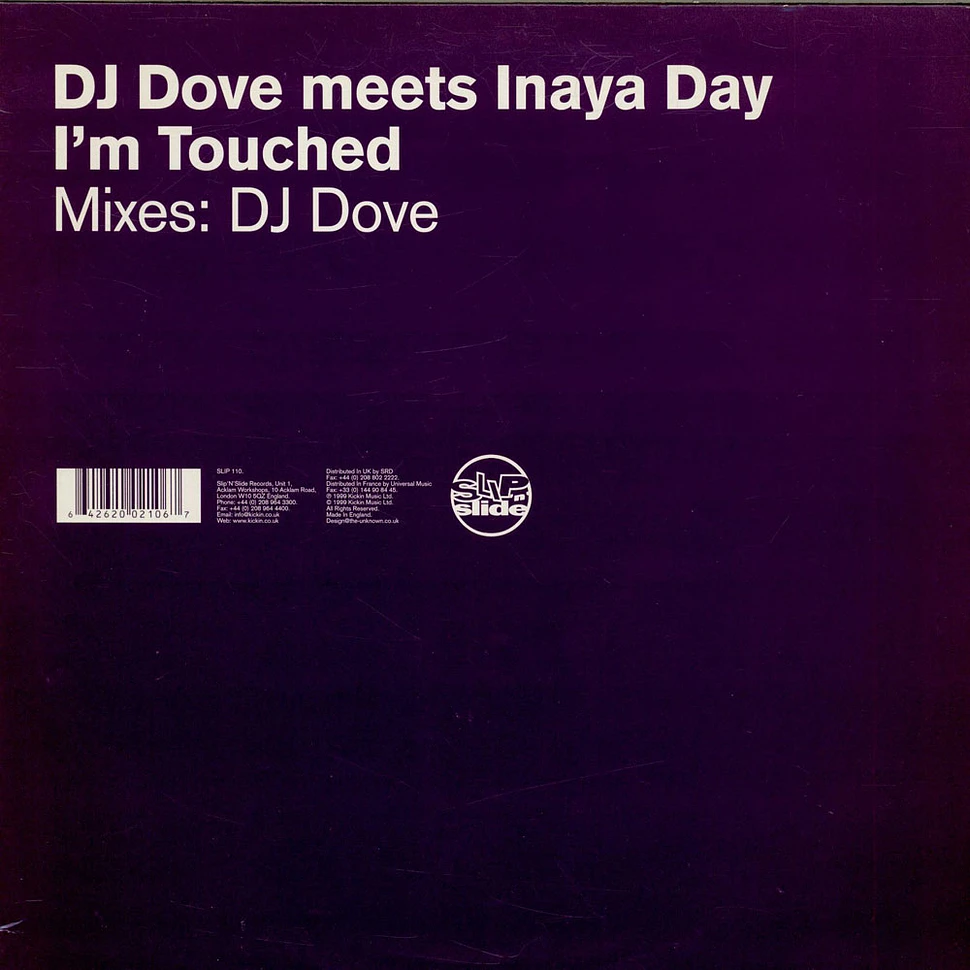 DJ Dove Meets Inaya Day - I'm Touched