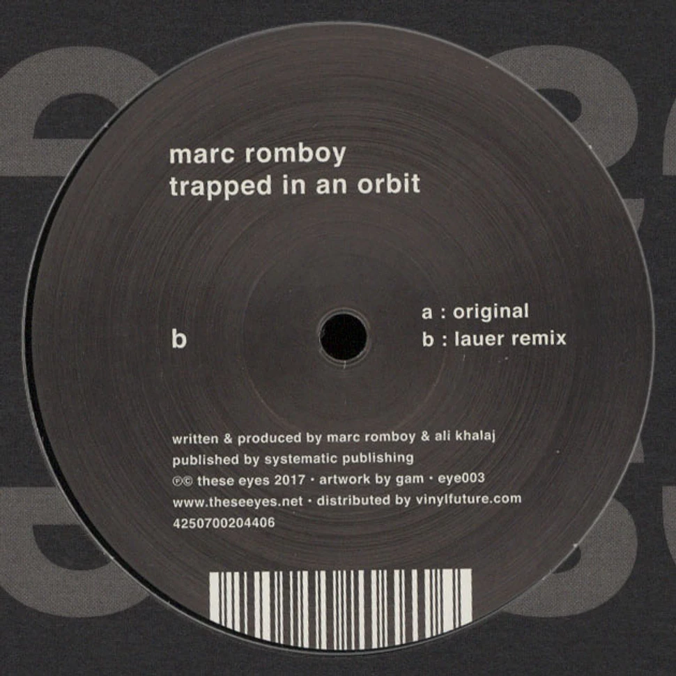 Marc Romboy - Trapped In An Orbit