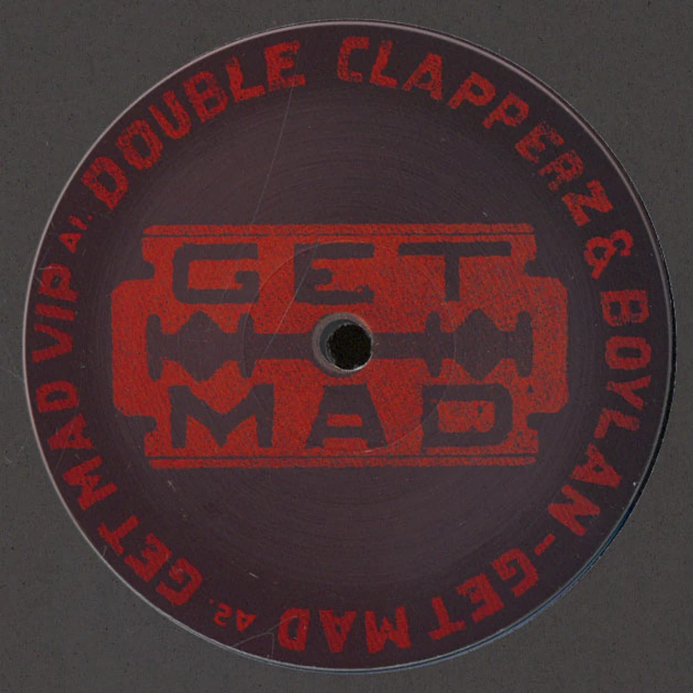 Double Clapperz & Boylan - Get Mad EP