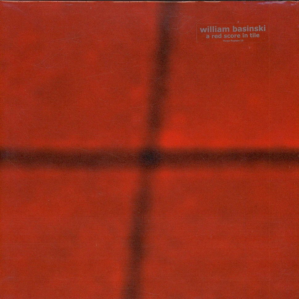 William Basinski - A Red Score In Tile