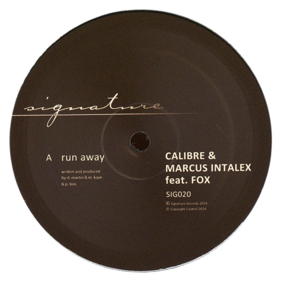 Calibre & Marcus Intalex - Run Away / Somethin Heavy