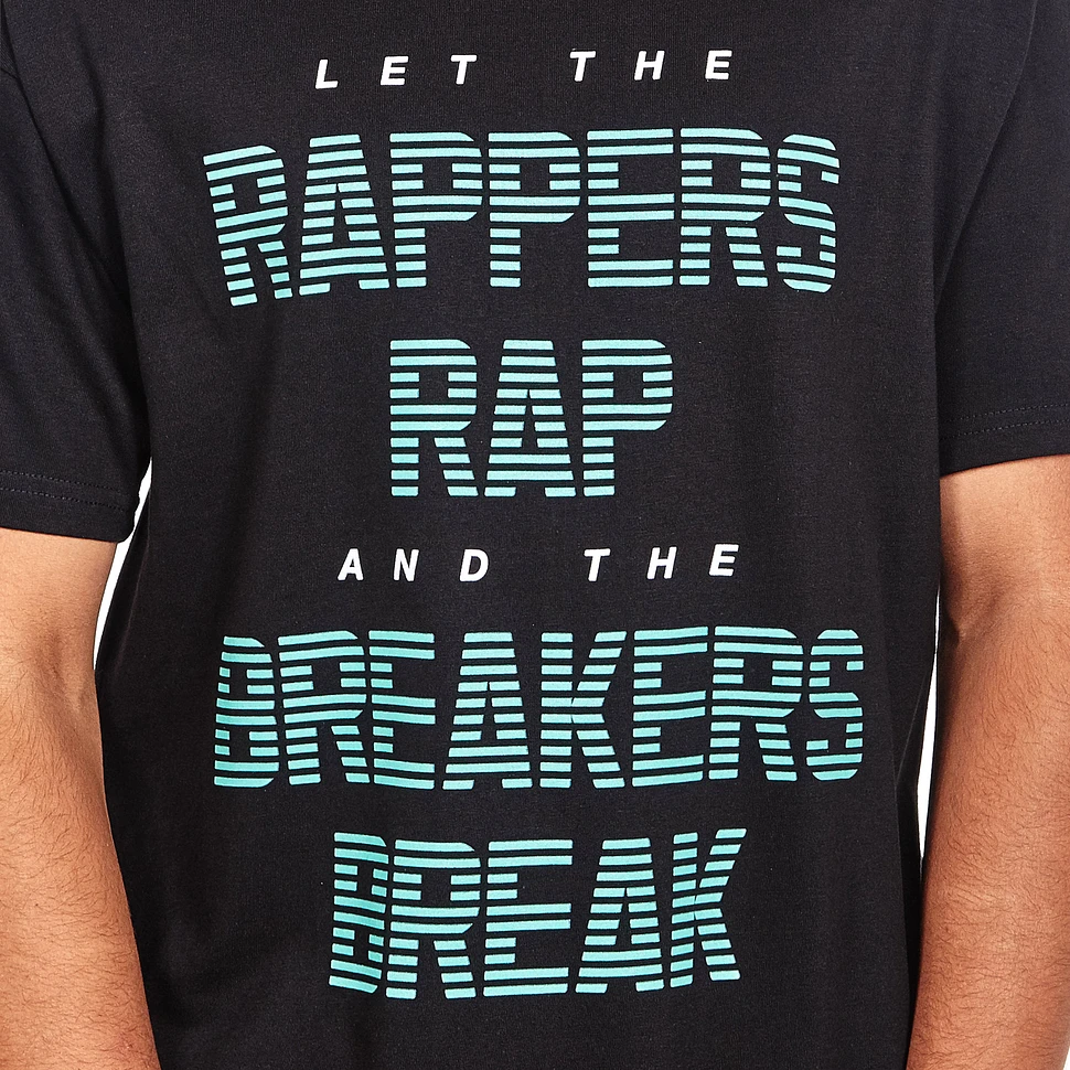 101 Apparel - Let The Rappers Rap T-Shirt