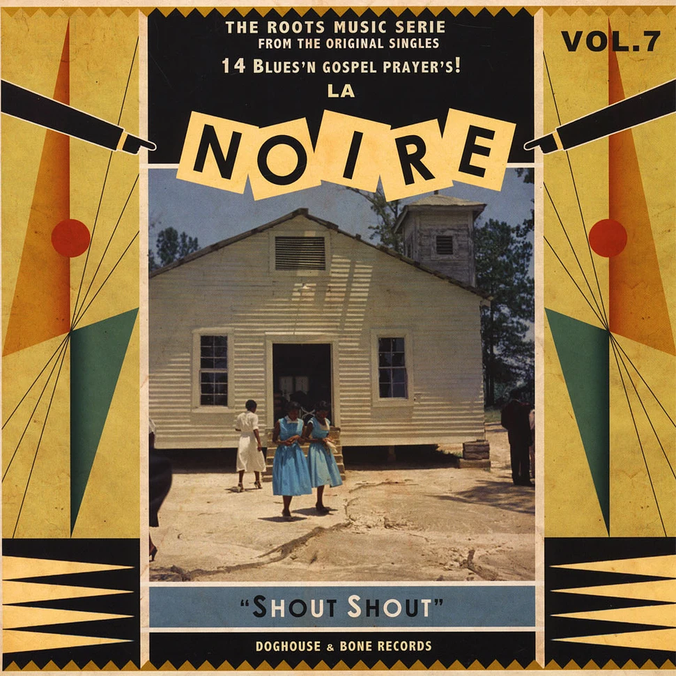 V.A. - La Noire Volume 7: Shout Shout