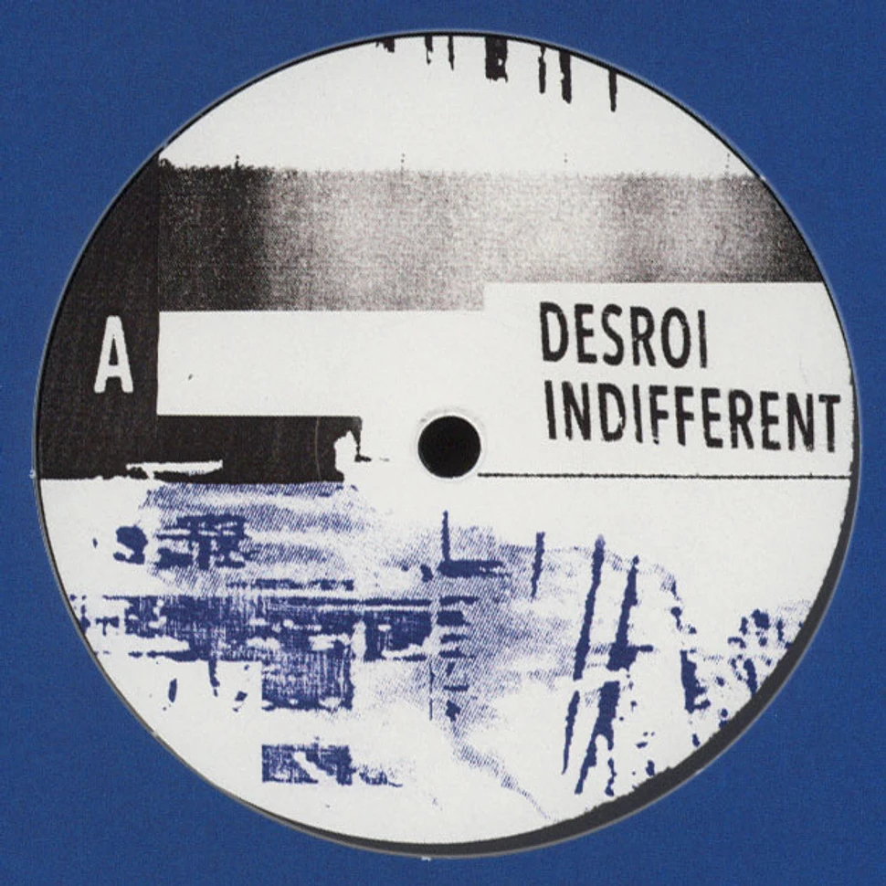 Desroi - Indifferent Phase Fatale Remix