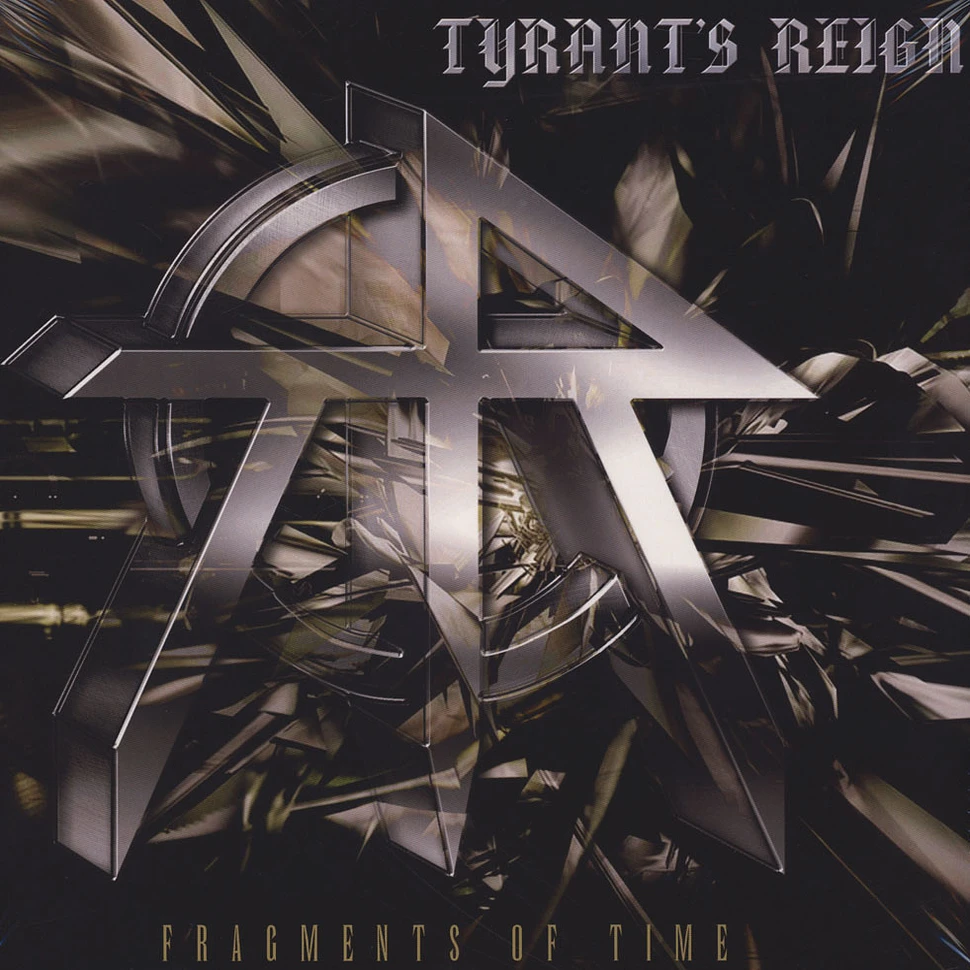 Tyrants Reign - Fragments Of Time Deluxe Edition