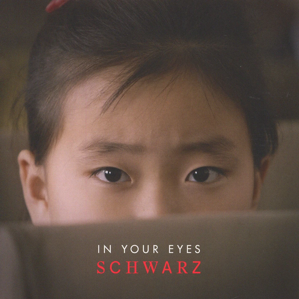 Schwarz - In Your Eyes