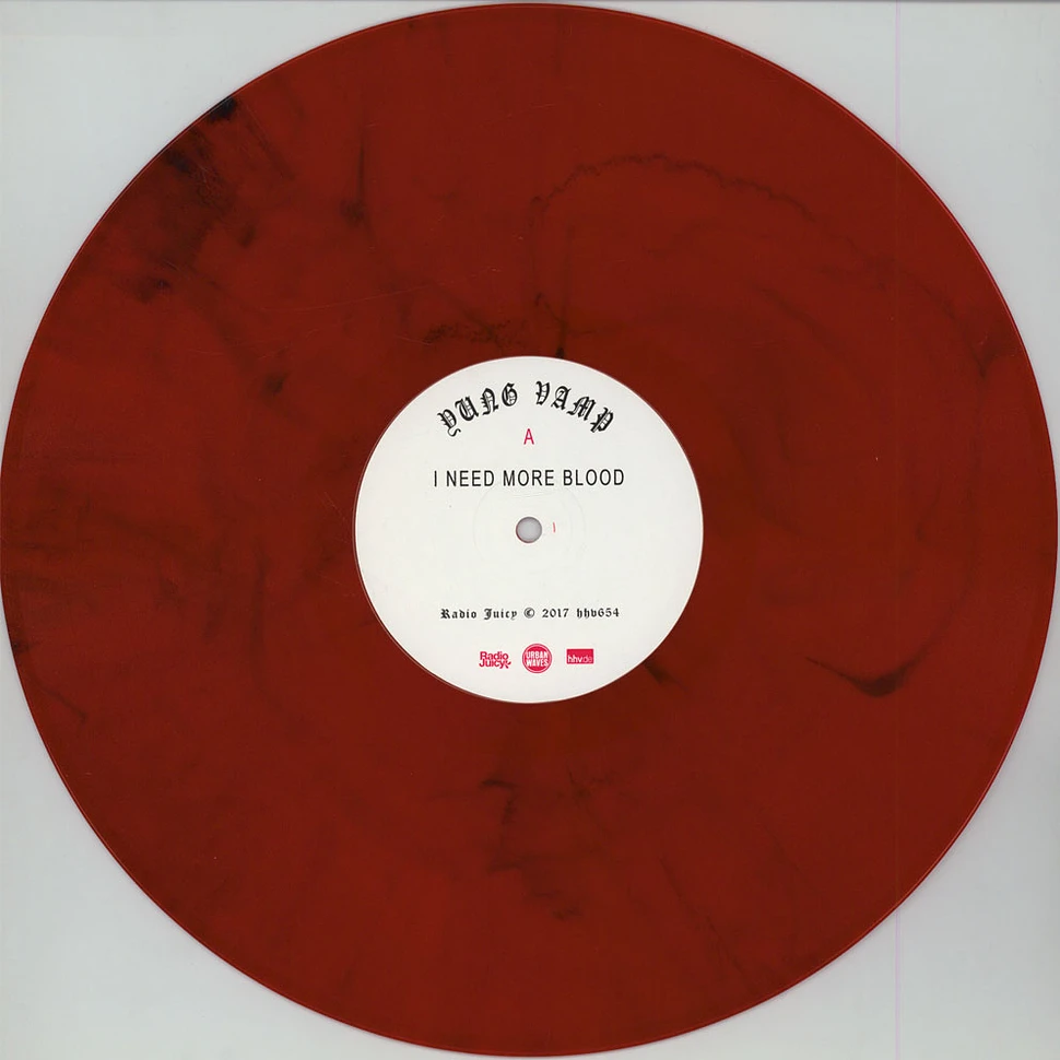 DJ Yung Vamp - I Need More Blood Colored Vinyl Edition
