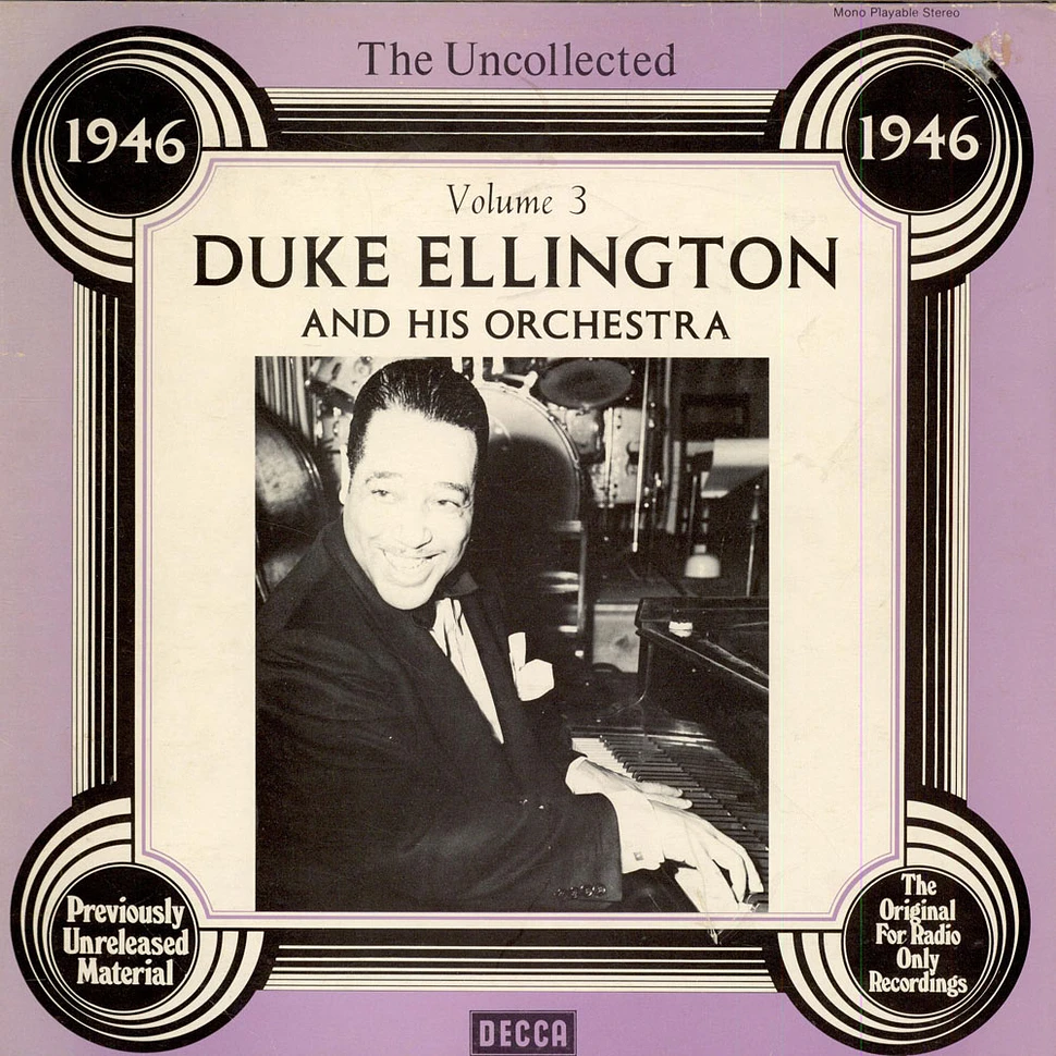 Duke Ellington And His Orchestra - The Uncollected Duke Ellington And His Orchestra Volume 3: 1946