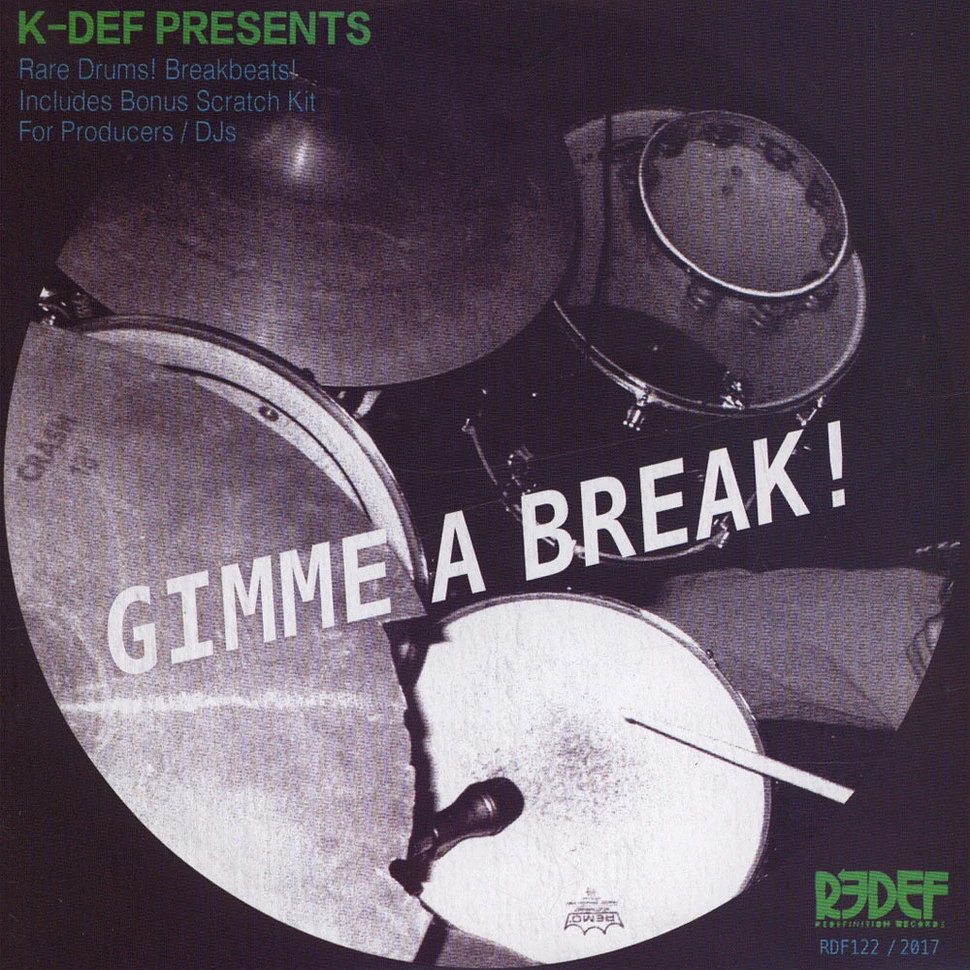 K-Def - Gimme A Break