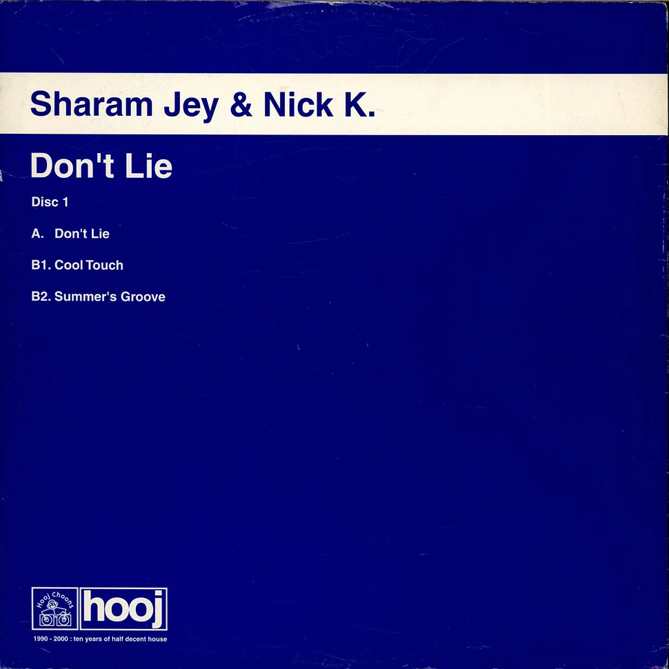 Sharam Jey & Nick K - Don't Lie