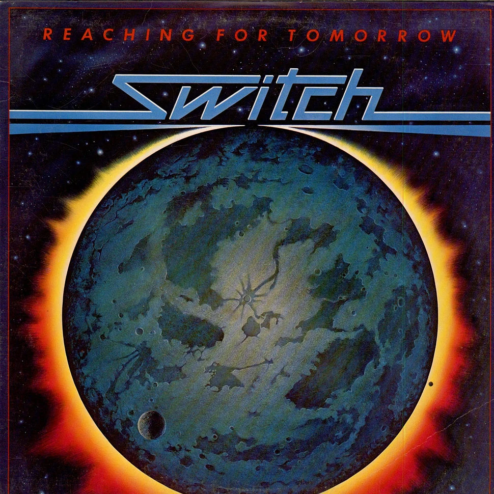 Switch - Reaching For Tomorrow