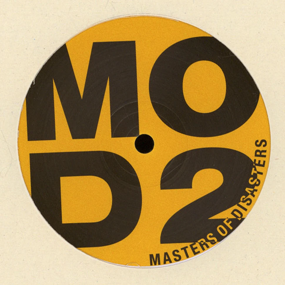 Masters Of Disasters (T.Raumschmiere & Deadbeat) - MOD1