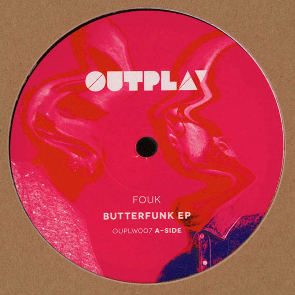 Fouk - Butterfunk EP
