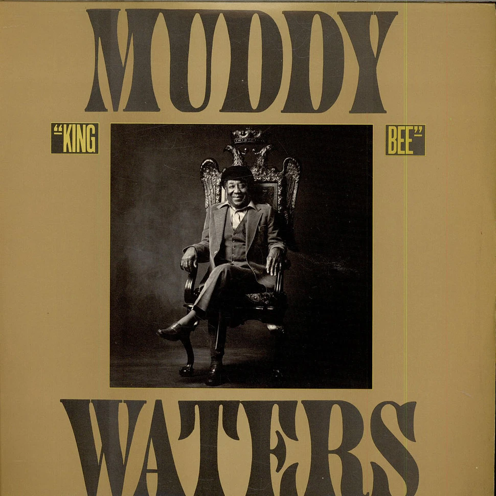 Muddy Waters - King Bee