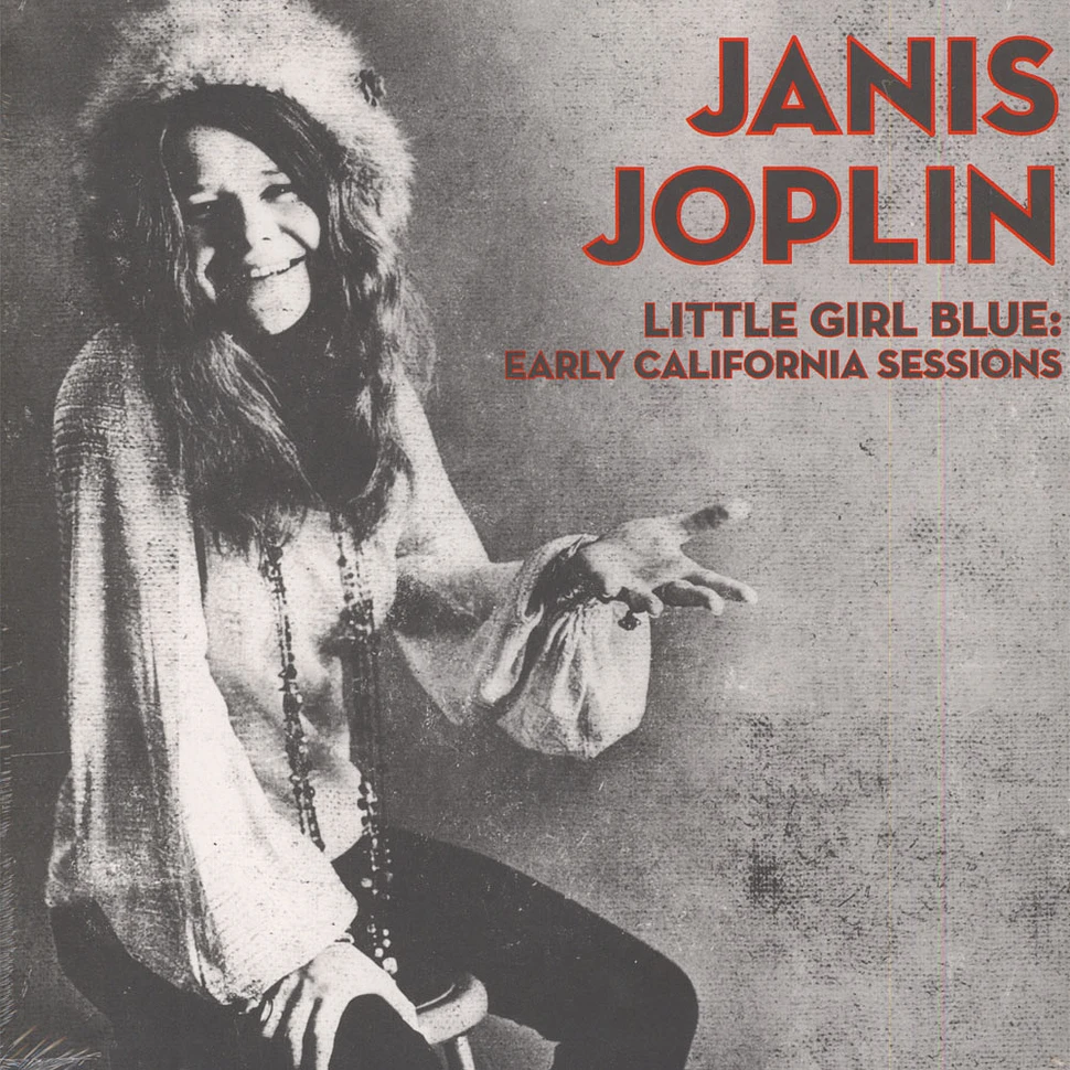 Janis Joplin - Little Girl Blue: Early California Sessions