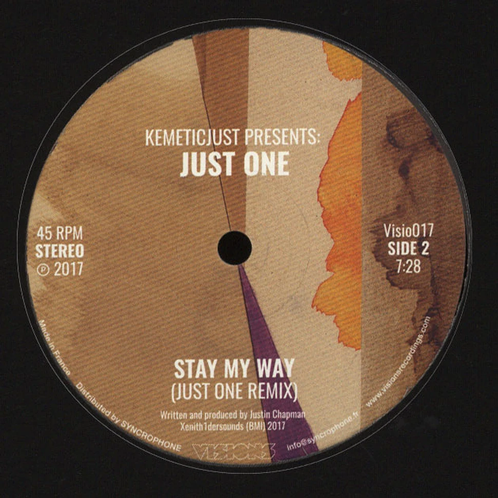 Kemeticjust presents Just One - Stay My Way