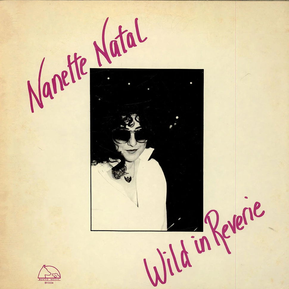 Nanette Natal - Wild In Reverie