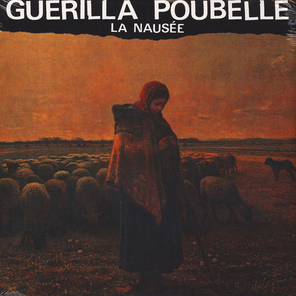 Guerilla Poubelle - La Nausee