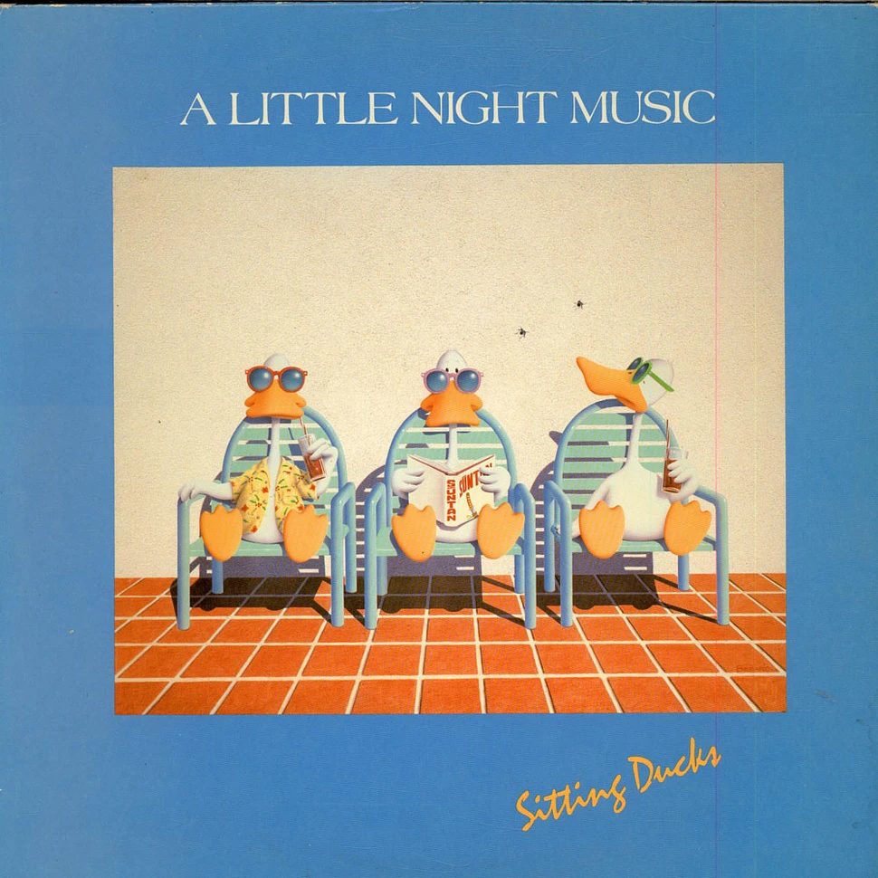 A Little Night Music - Sitting Ducks