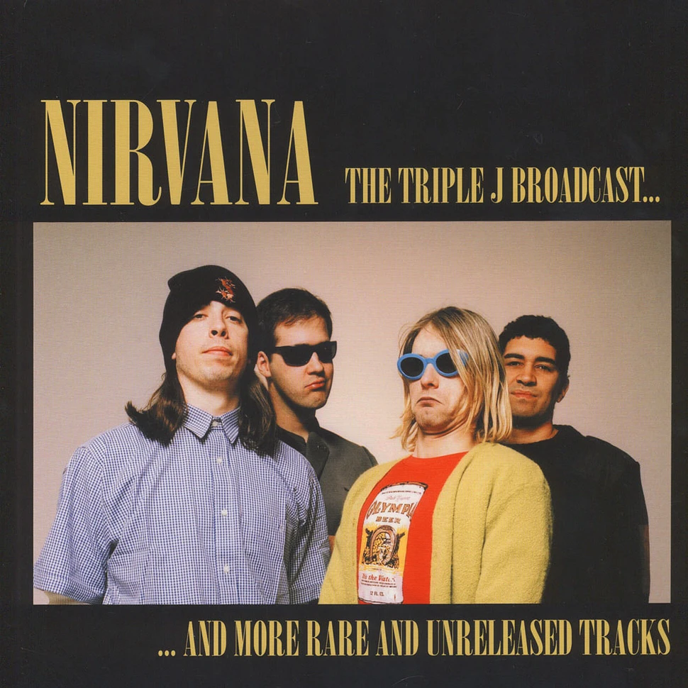 Nirvana - The Triple J Broadcast & More