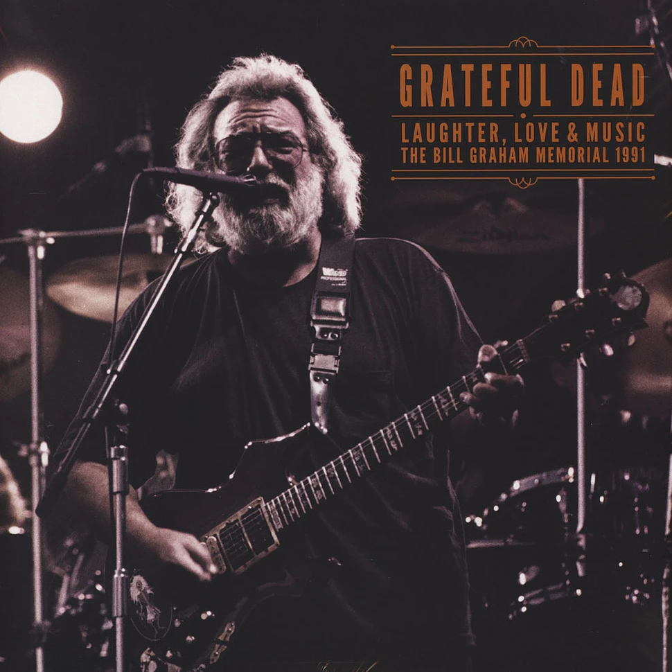 Grateful Dead - Laughter, Love & Music 1991