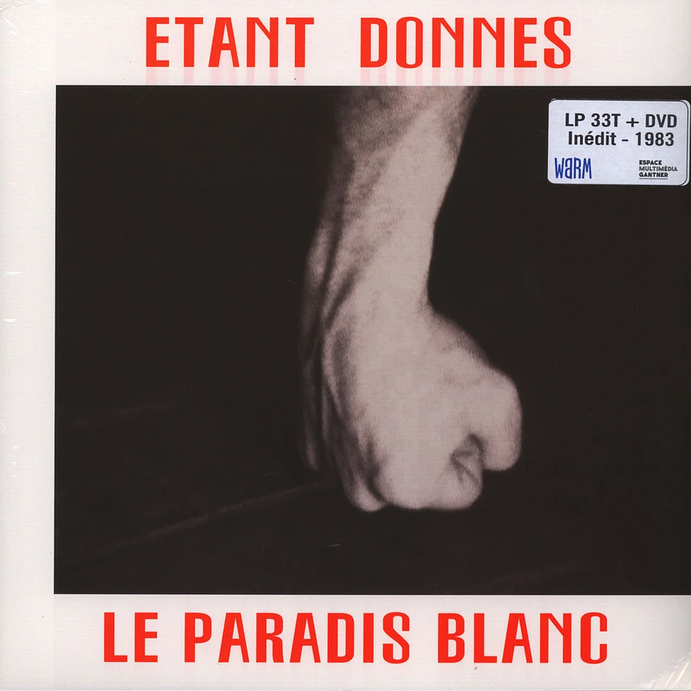 Etant Donnes - Le Paradis Blanc