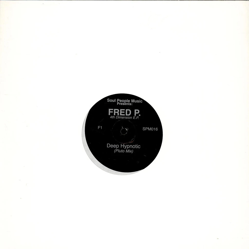 Fred P. - 4th Dimension E.P.