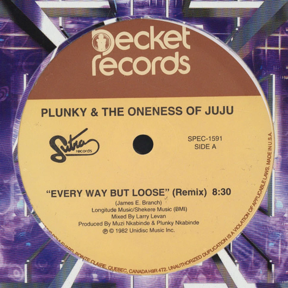 Oneness Of Juju - Every Way But Loose/Every Way But Loose