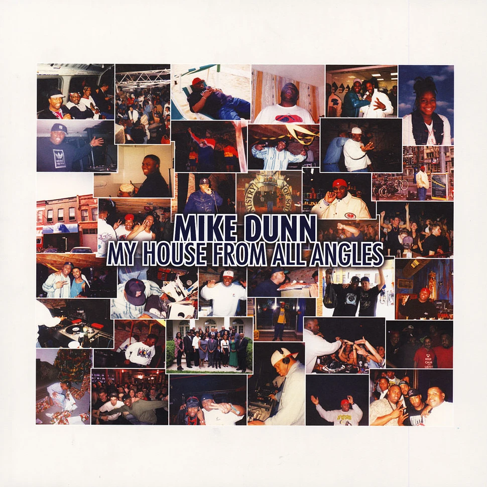 Mike Dunn - My House From All Angles