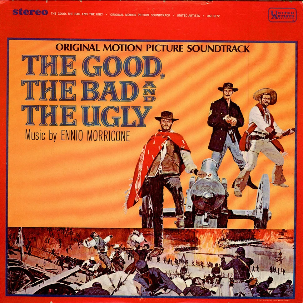 Ennio Morricone - The Good, The Bad And The Ugly - Original Motion Picture Soundtrack