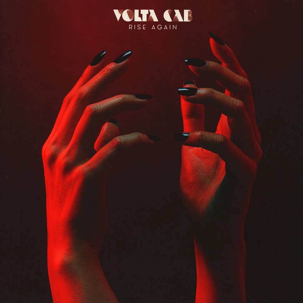 Volta Cab - Rise Again