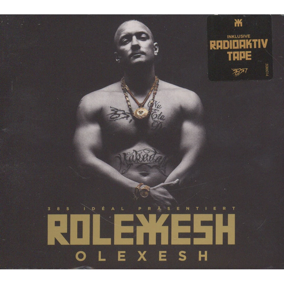 Olexesh - Rolexesh & Radioaktive Tape