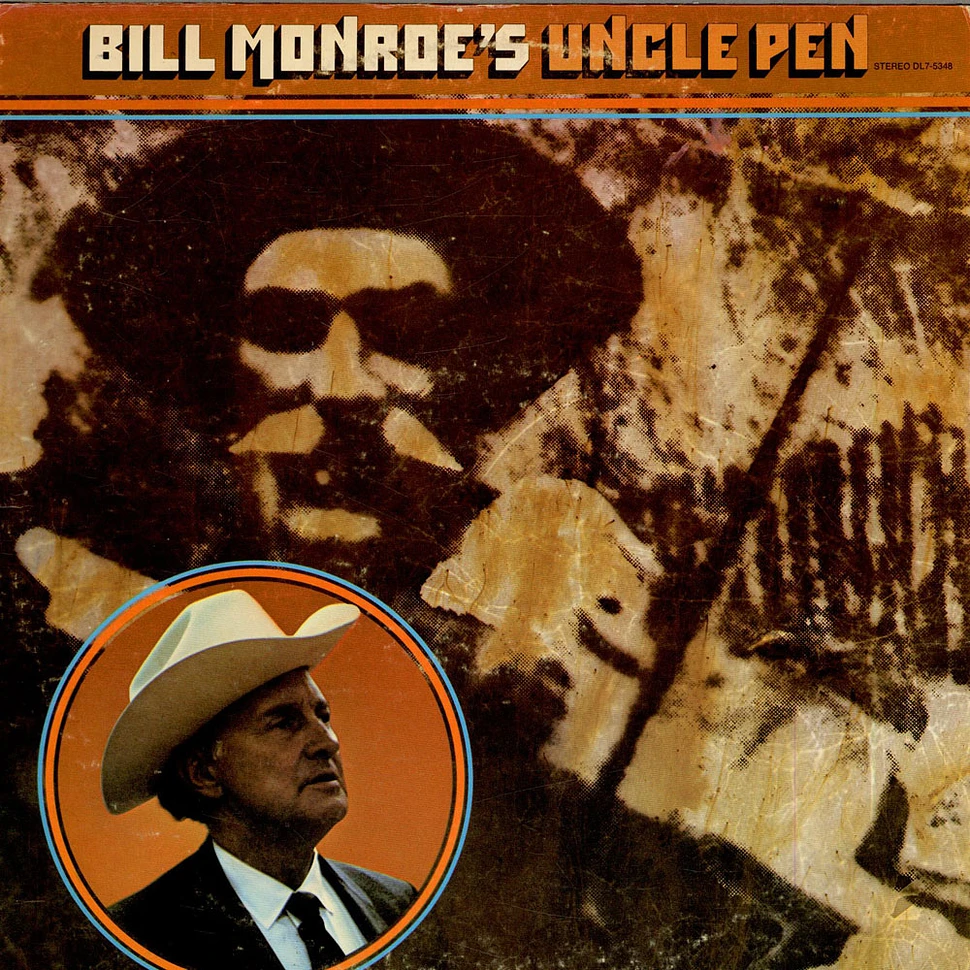Bill Monroe - Bill Monroe's Uncle Pen