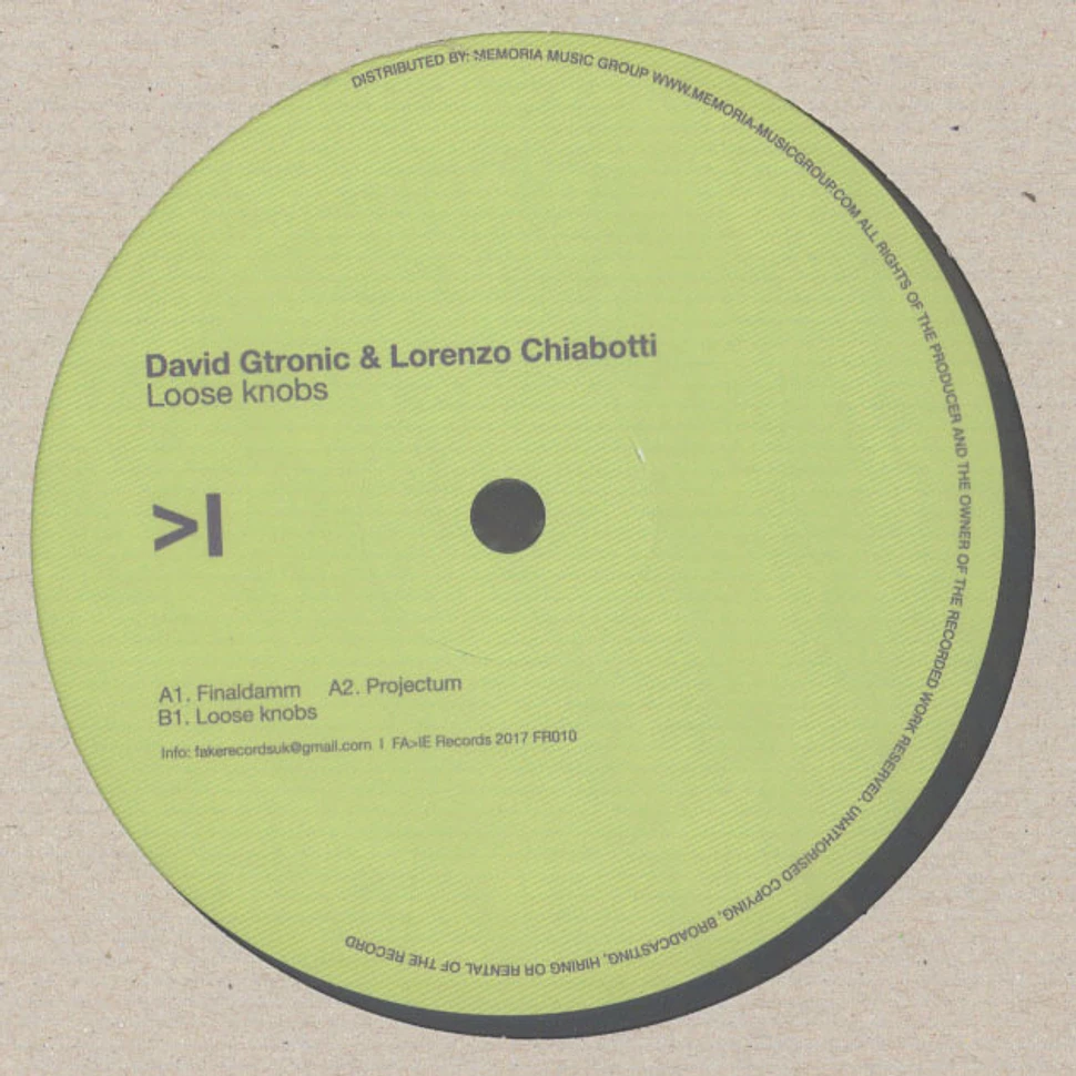 David Gtronic & Lorenzo Chiabotti - Loose Knobs