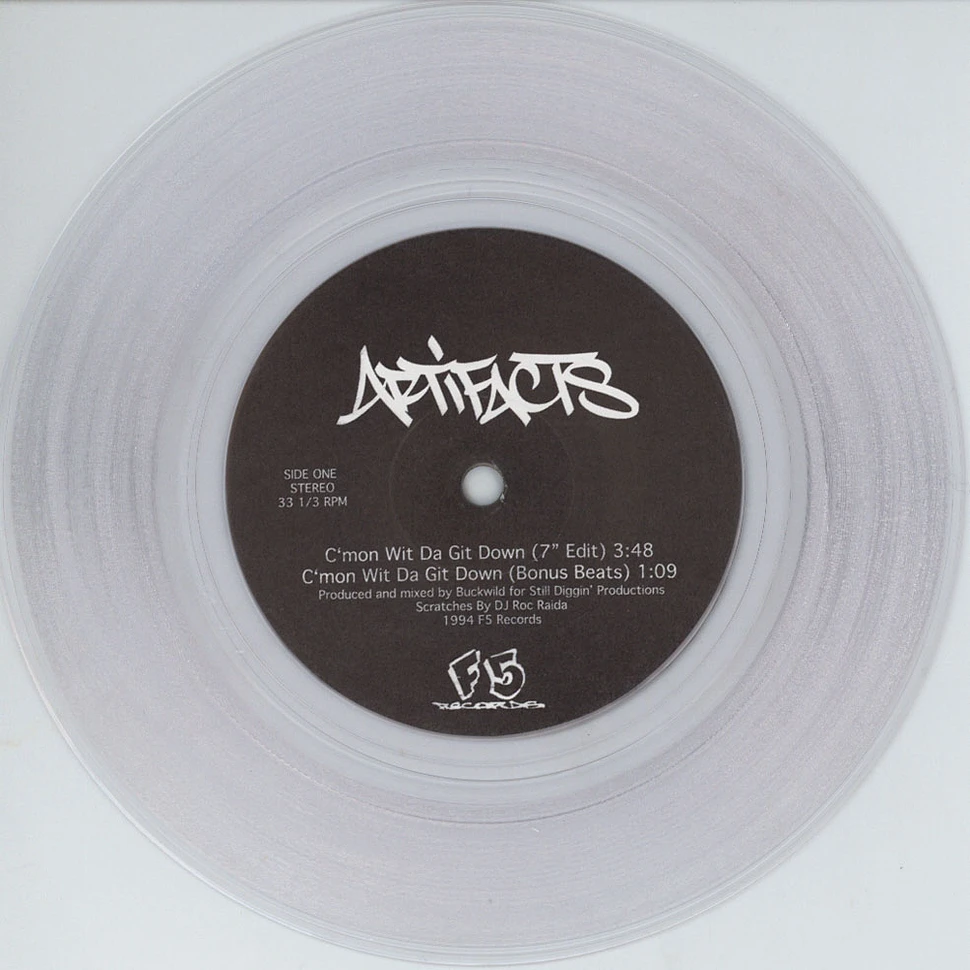 Artifacts - C'mon Wit Da Git Down Clear Vinyl Edition