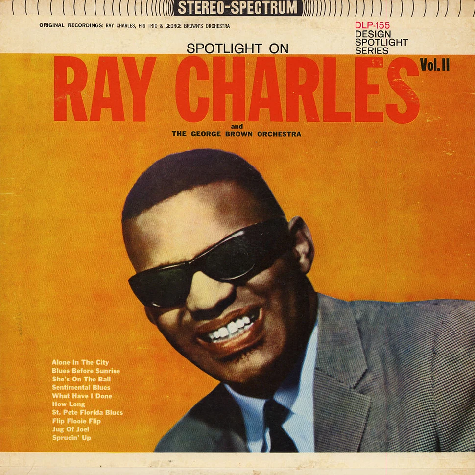 Ray Charles And The George Brown Orchestra - Spotlight On Ray Charles Vol. II
