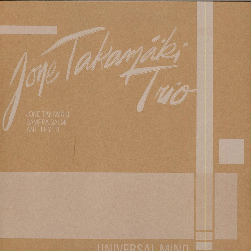 Jone Takamäki Trio - Universal Mind