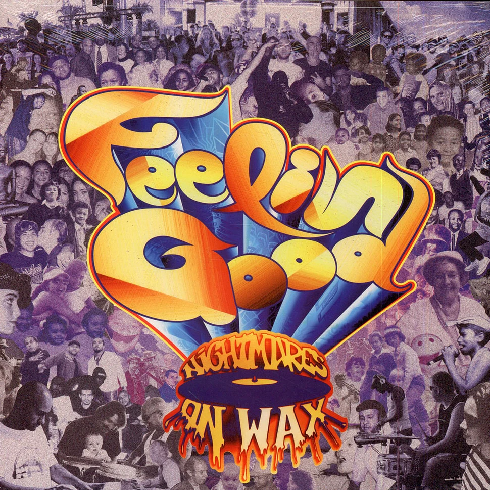 Nightmares On Wax - Feelin' Good