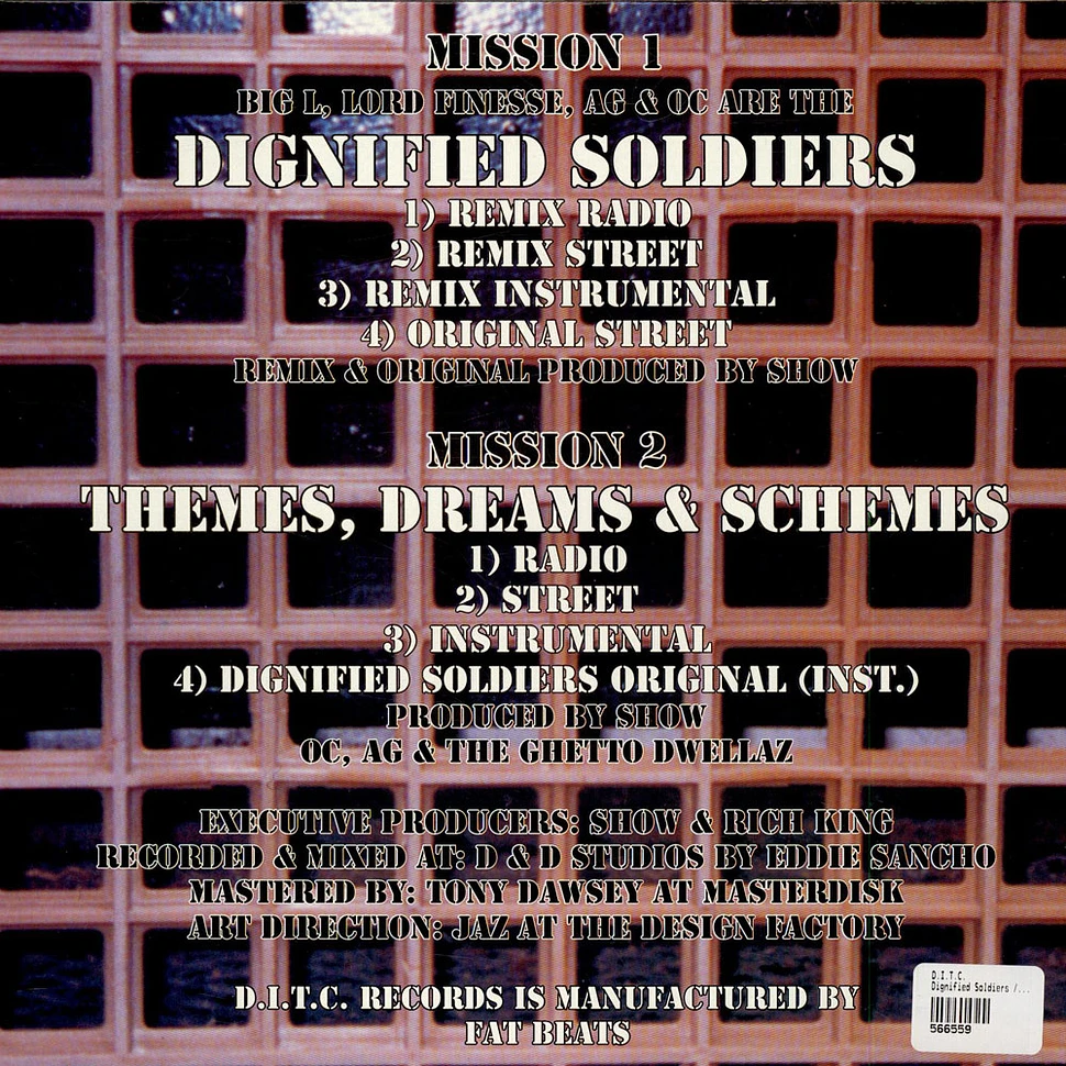 D.I.T.C. - Dignified Soldiers / Themes, Dreams & Schemes