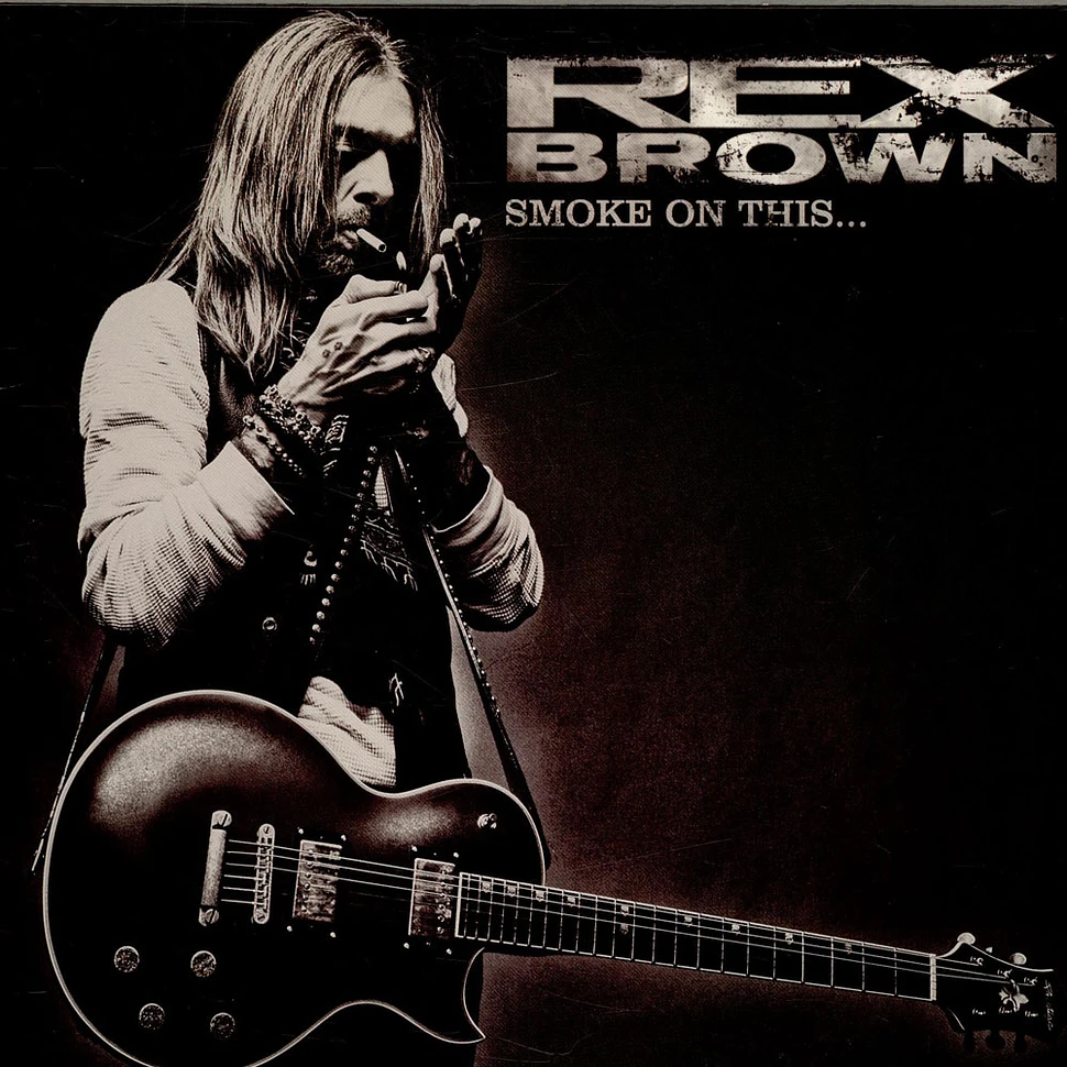 Rex Brown - Smoke On This...