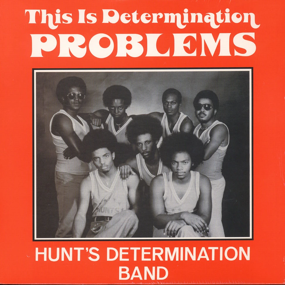 Hunt's Determination - This Is Determination Problems