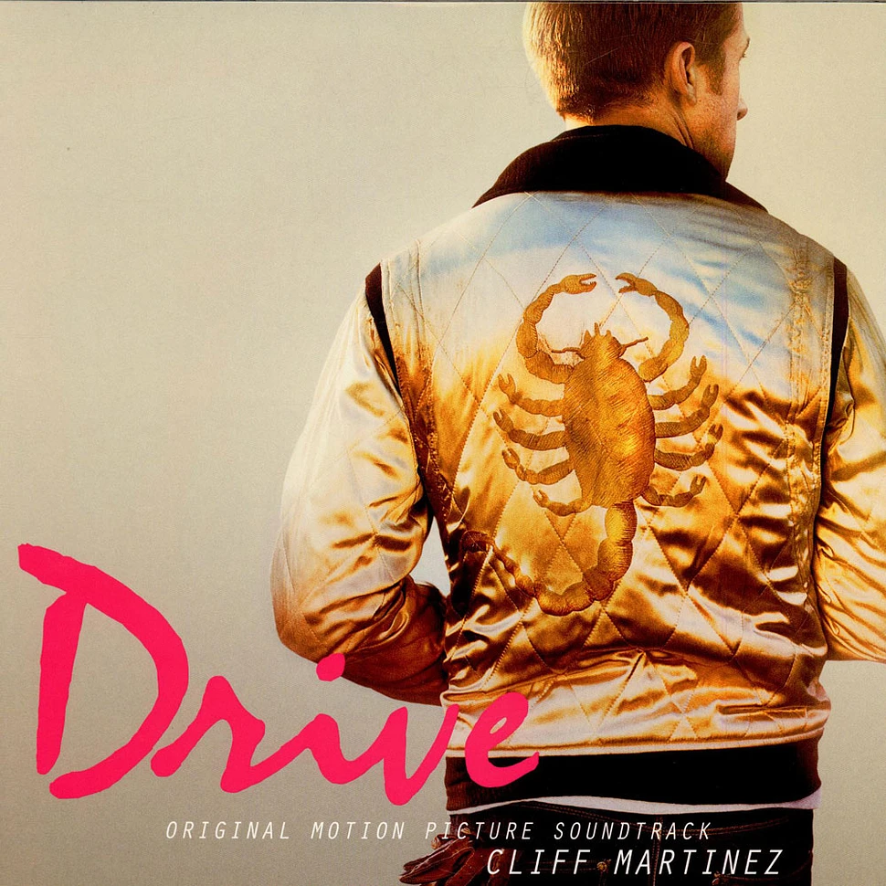 Cliff Martinez - Drive (Original Motion Picture Soundtrack)